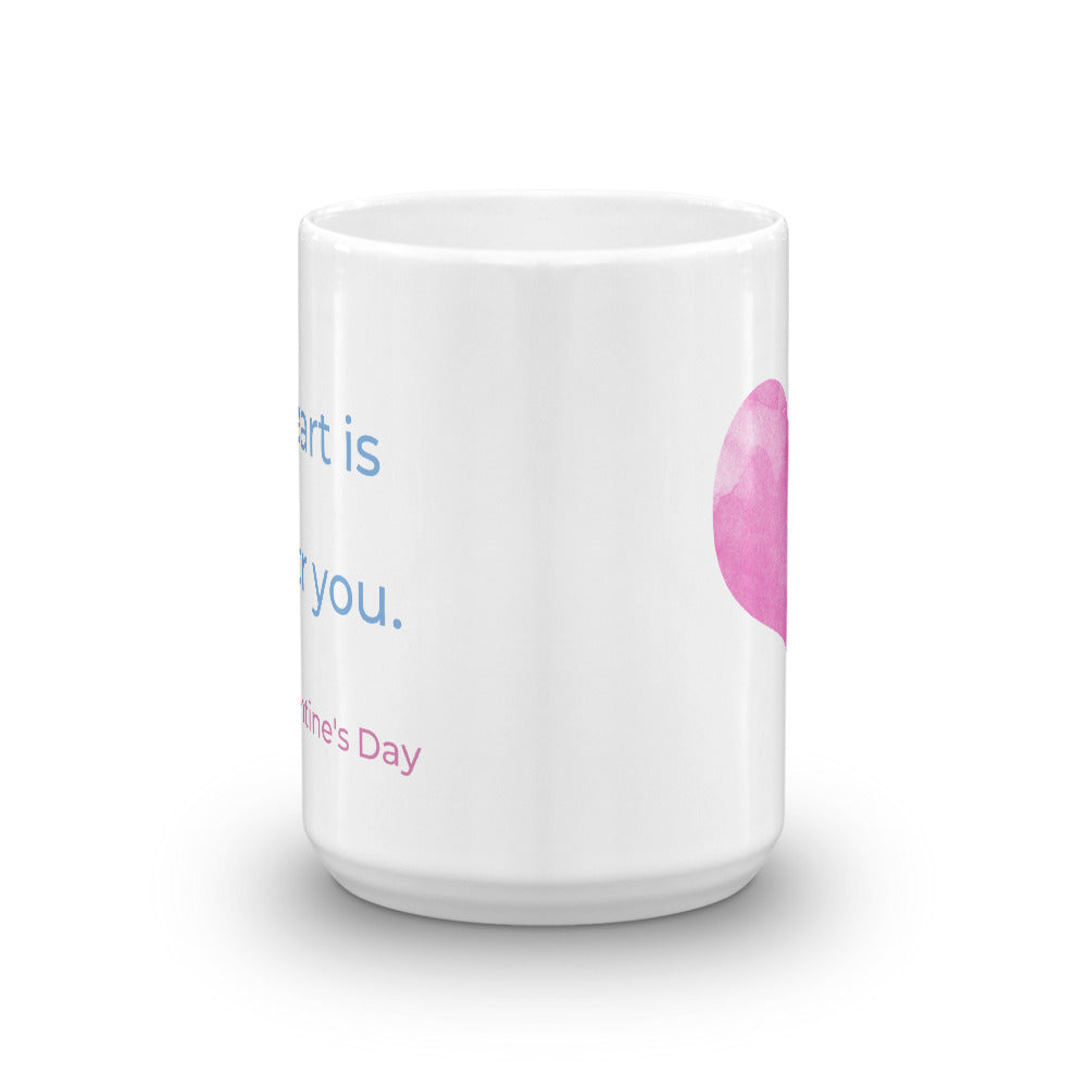 My Heart is only for You Valentine's Day Coffee Mug