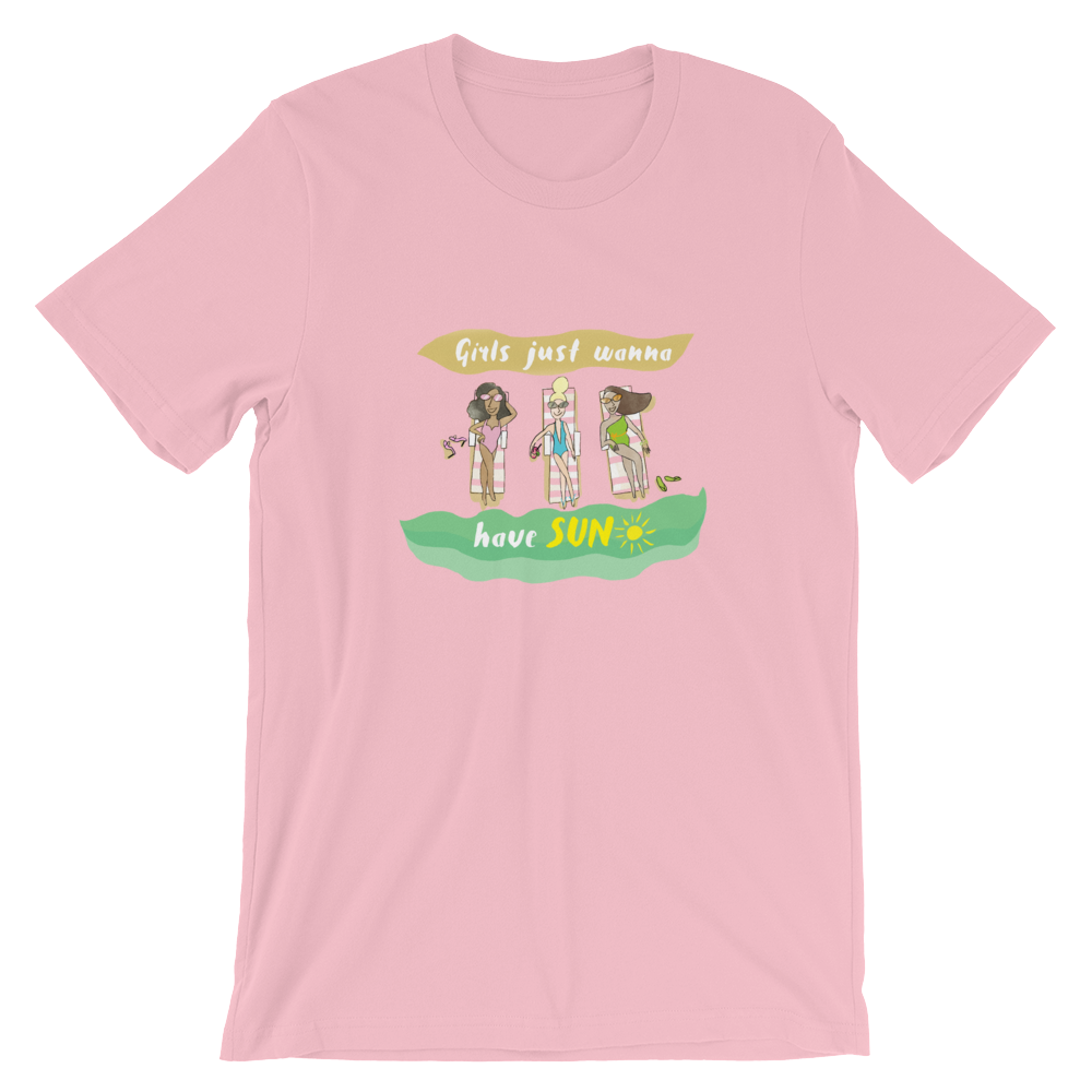 Girls Just Wanna Have Sun T-Shirt