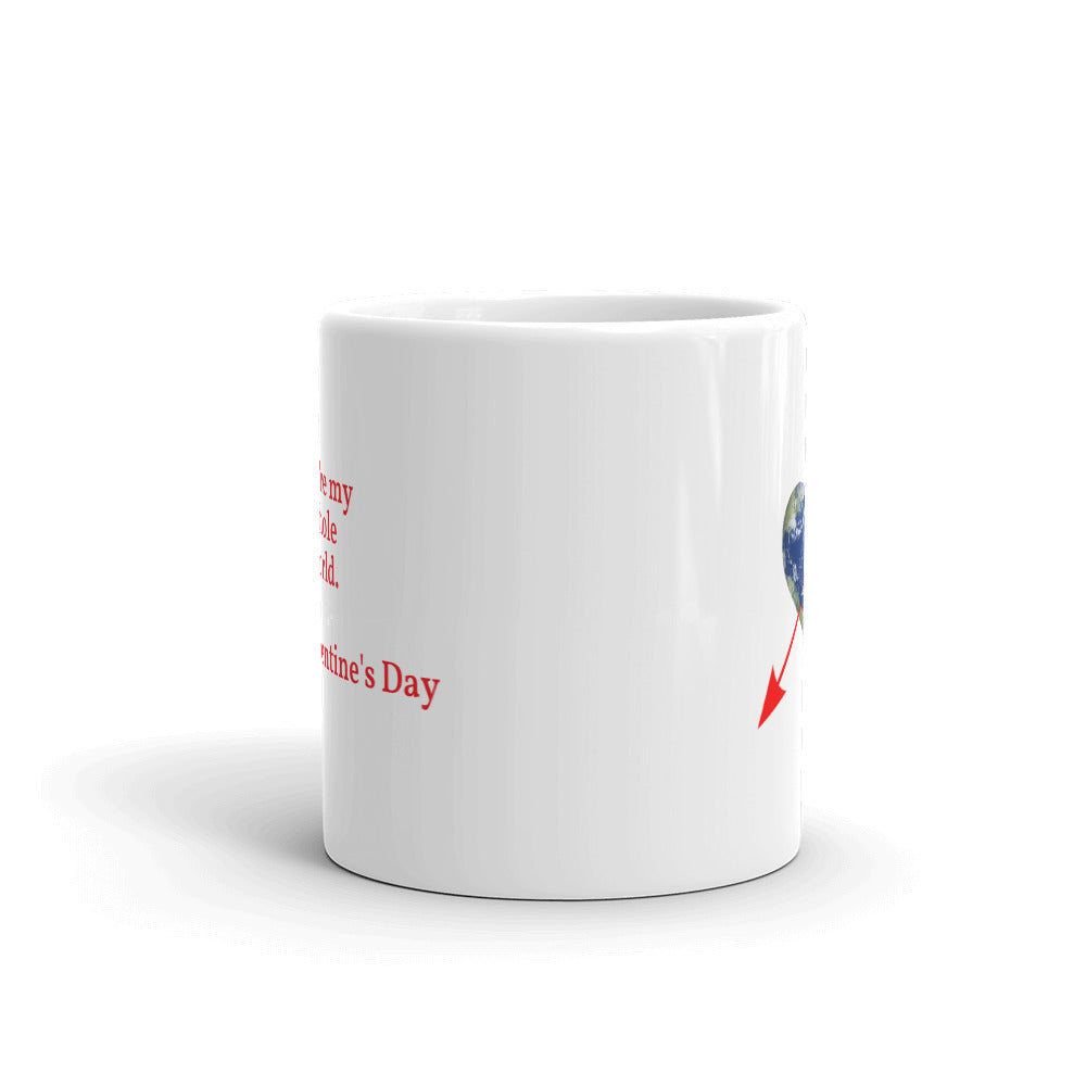 You're My Whole World Valentine's Mug