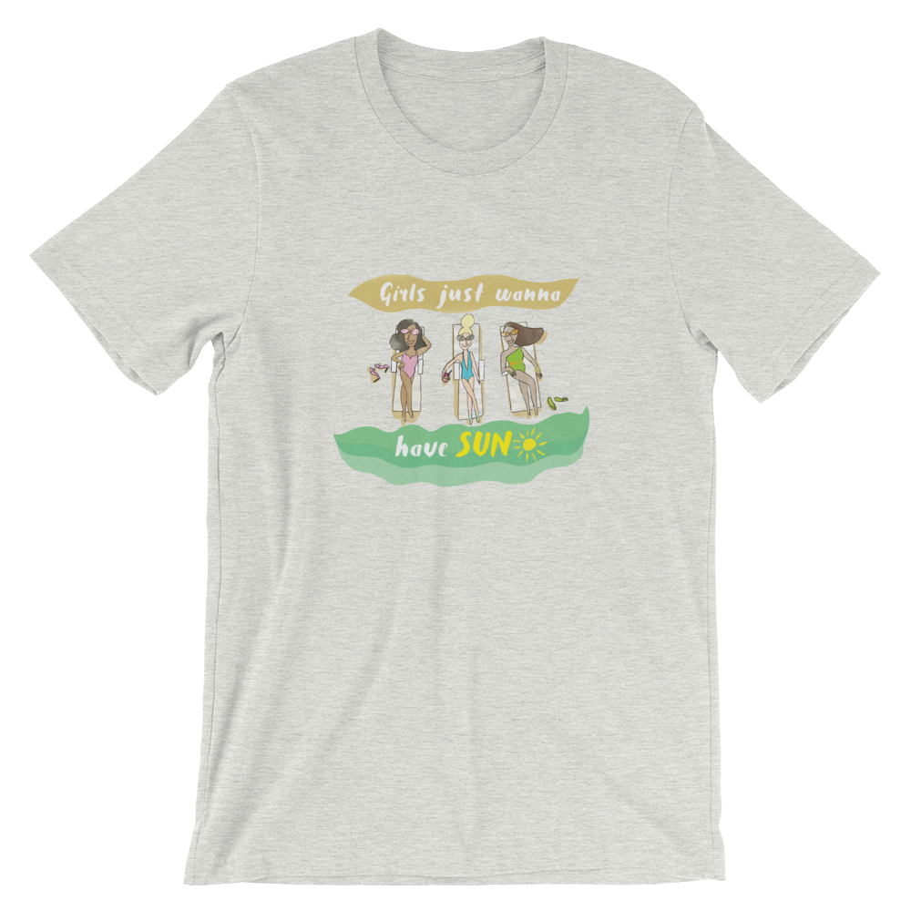 Girls Just Wanna Have Sun T-Shirt